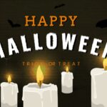 Black background with HAPPY HALLOWEEN TRICK OR TREAT text above lit candles